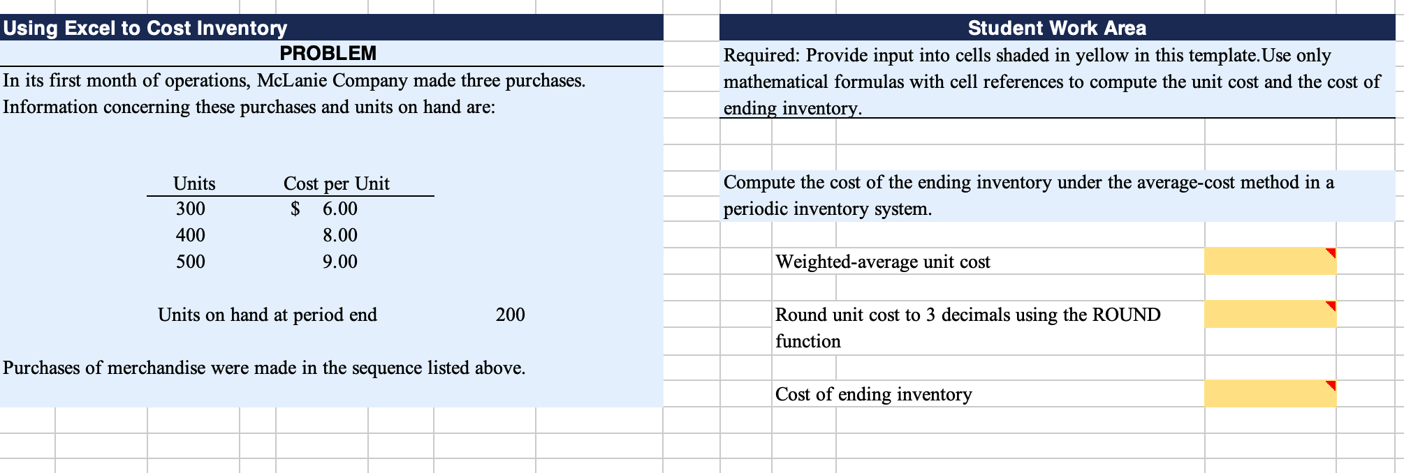 Using Excel to Cost Inventory PROBLEM In its