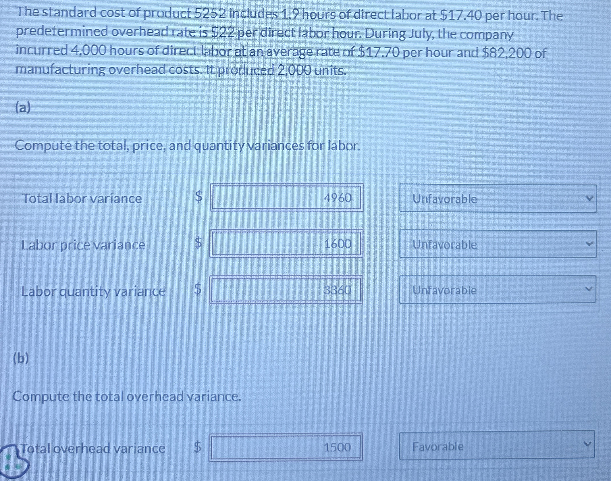 The standard cost of product 5 2 5 2 includes 1 .