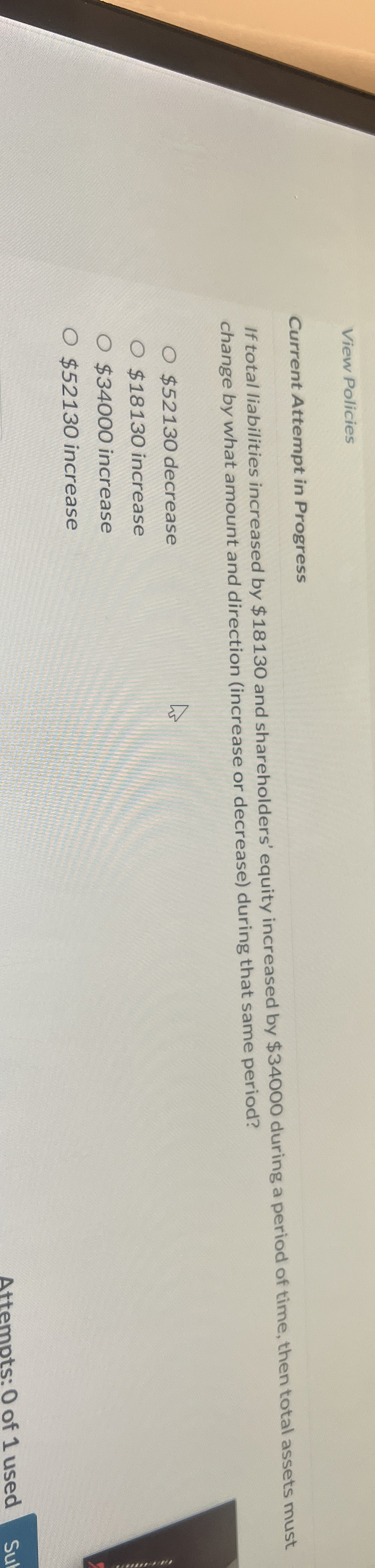 View Policies Current Attempt in Progress If