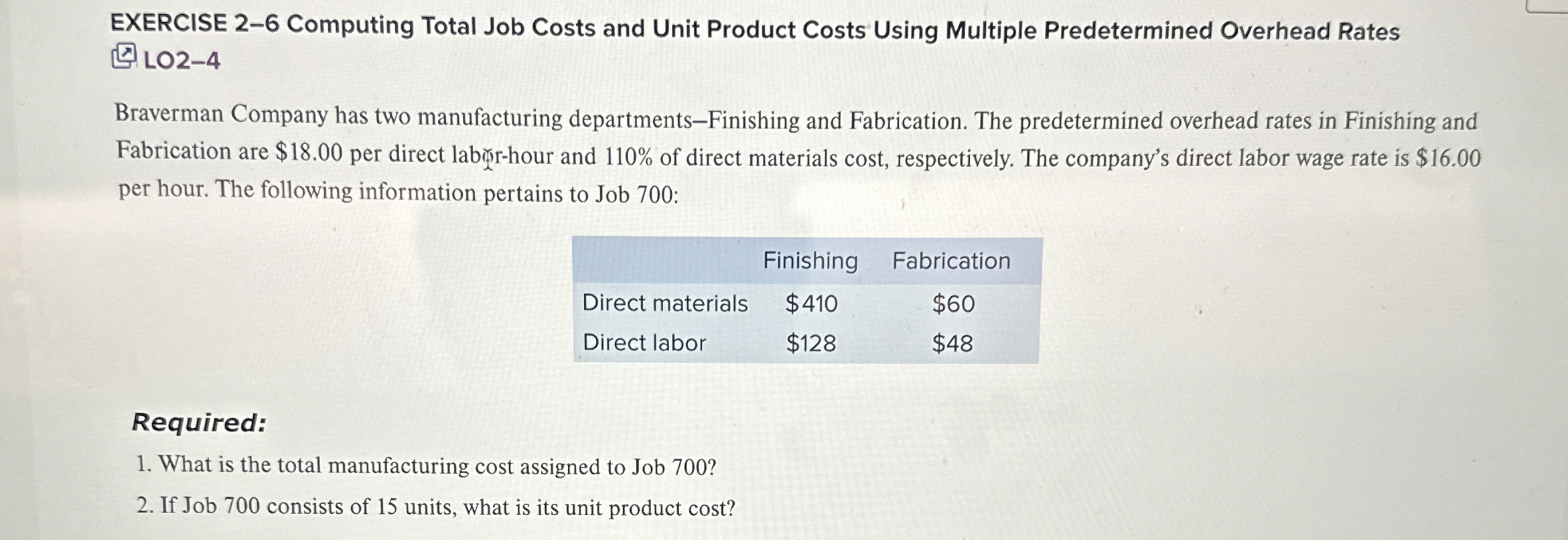 EXERCISE 2 - 6 Computing Total Job Costs and Unit