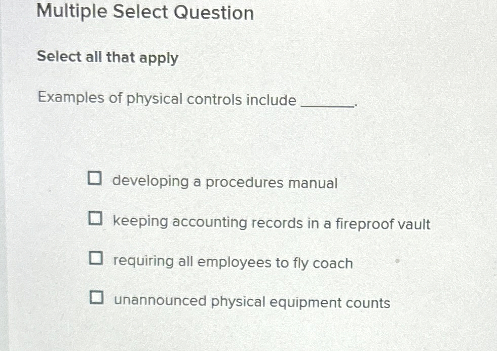 Multiple Select Question Select all that apply