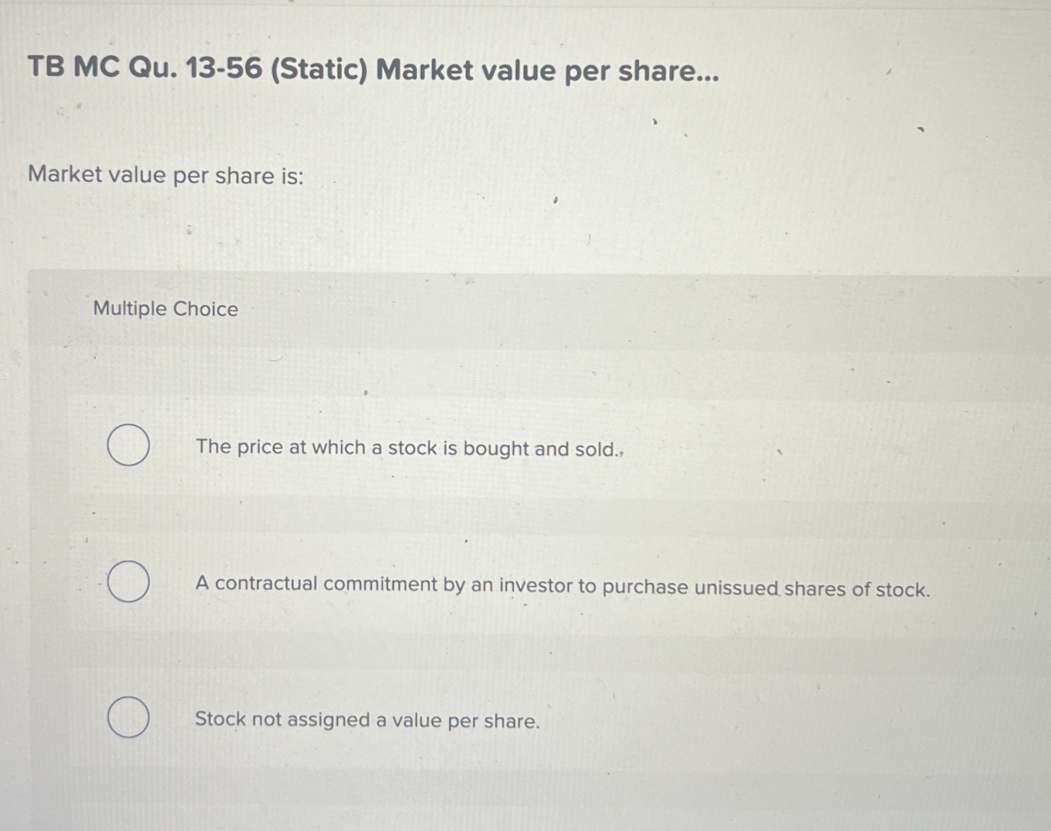TB MC Qu . 1 3 - 5 6 ( Static ) Market value per