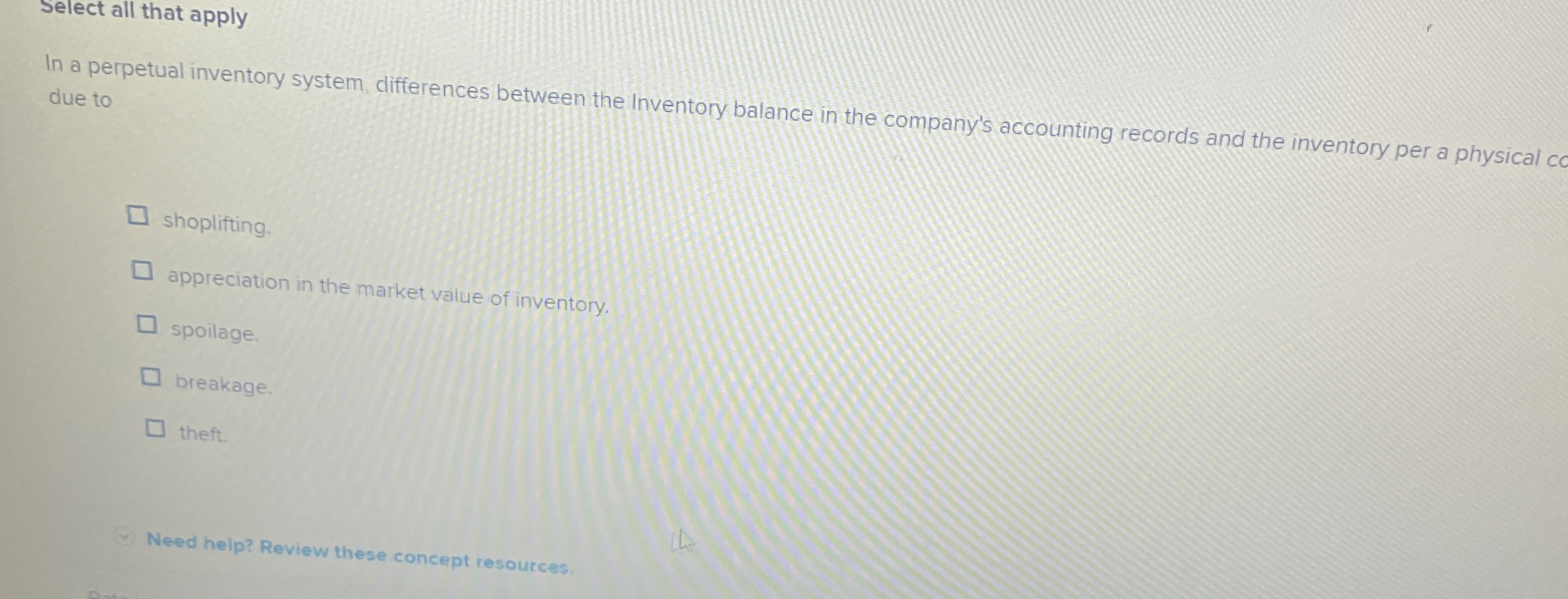 Select all that apply In a perpetual inventory