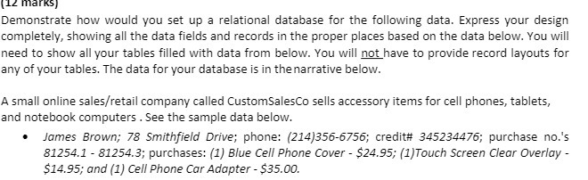 (12 marks) Demonstrate how would you set up a