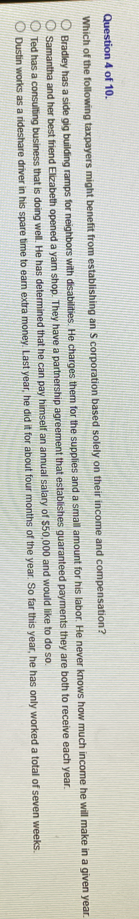 Question 4 of 1 0 . Which of the following