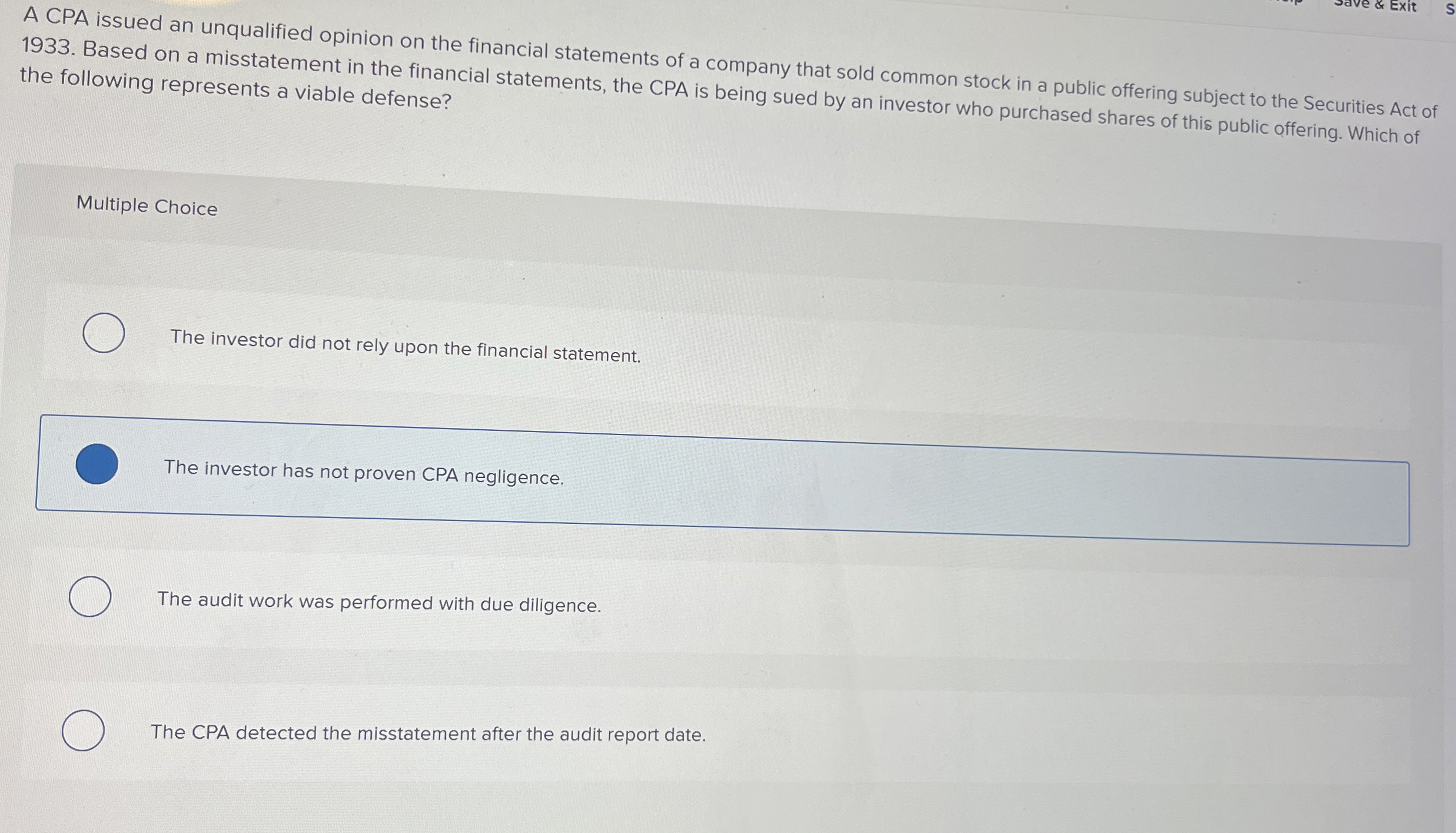 A CPA issued an unqualified opinion on the