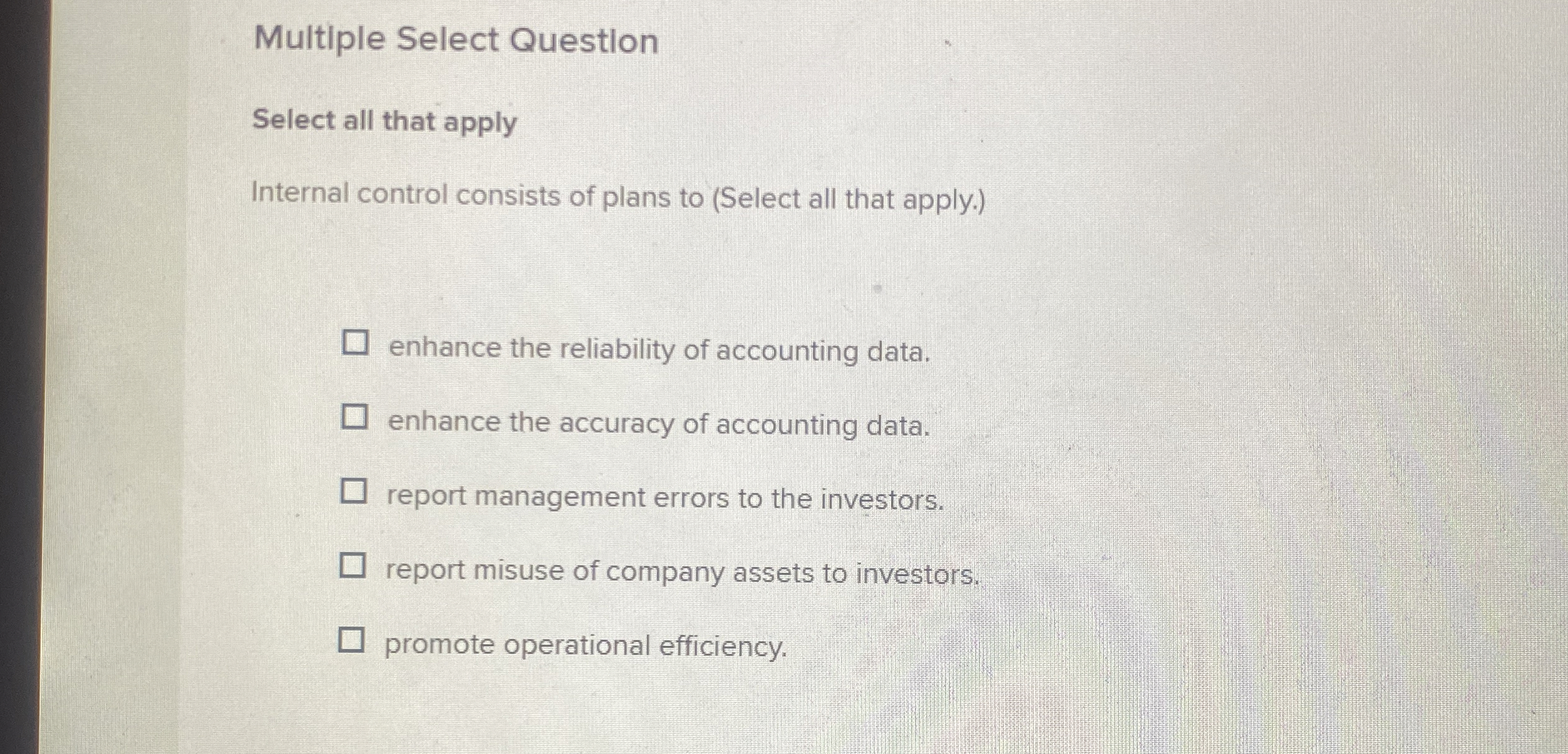 Multiple Select Question Select all that apply