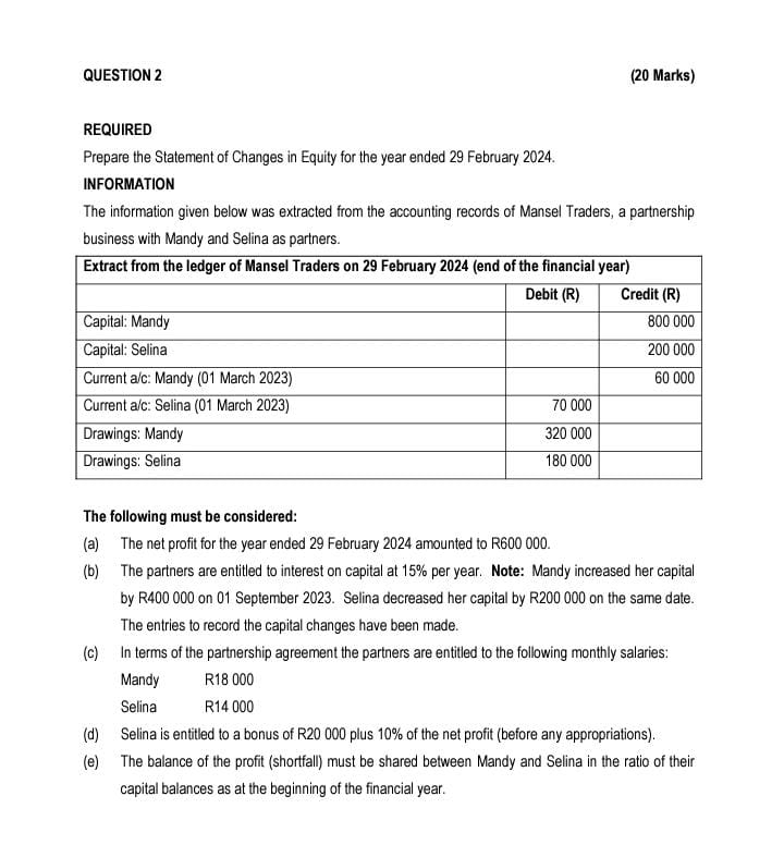 QUESTION 2 REQUIRED Prepare the Statement of