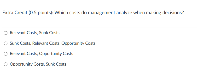 Extra Credit ( 0 . 5 points ) : Which costs do