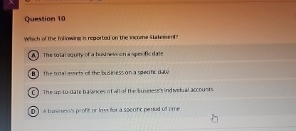 Question 1 0 Which of the following is reported