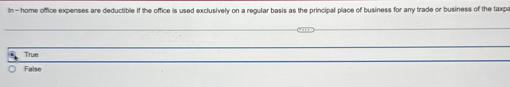 In - home office expenses are deductible if the