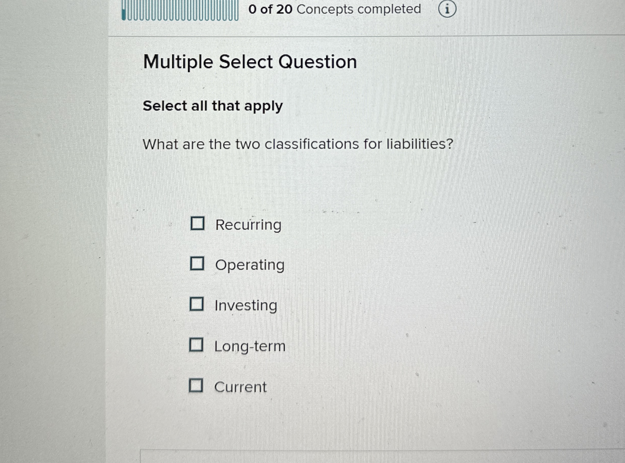 0 of 2 0 Concepts completed Multiple Select