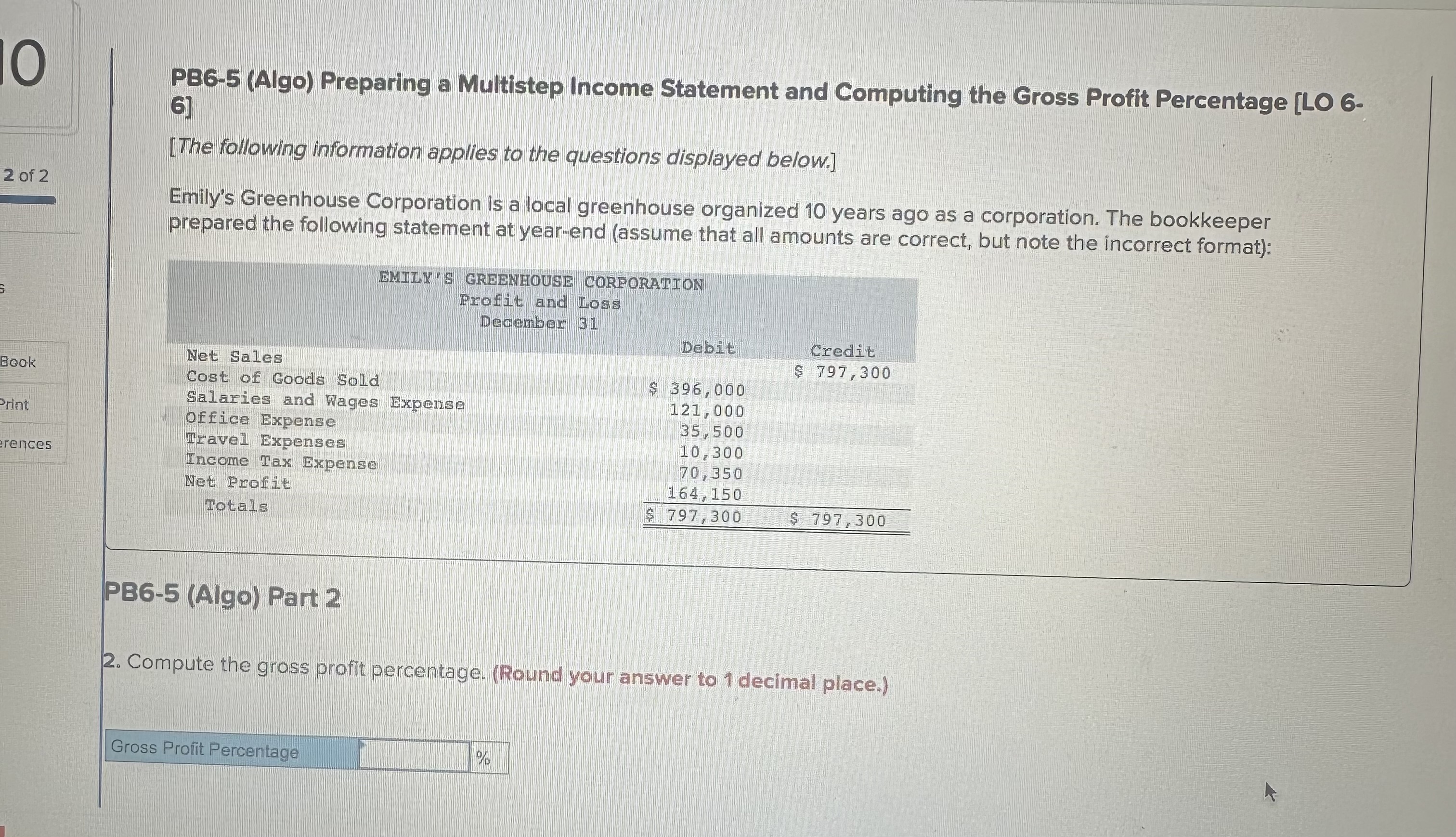 PB 6 - 5 ( Algo ) Preparing a Multistep Income