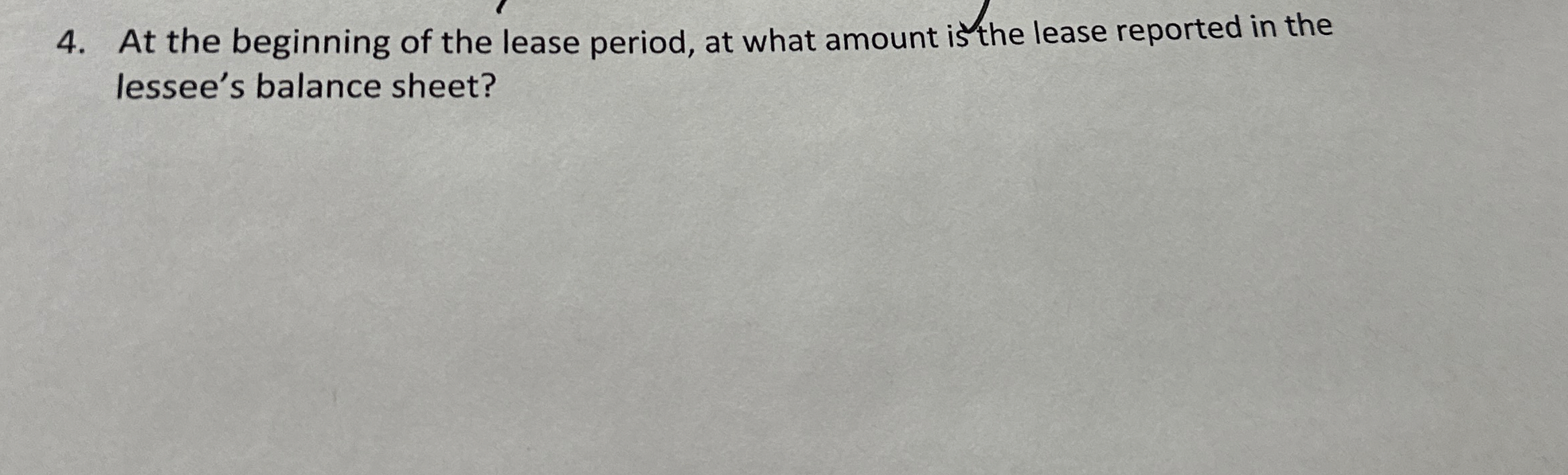 At the beginning of the lease period, at what