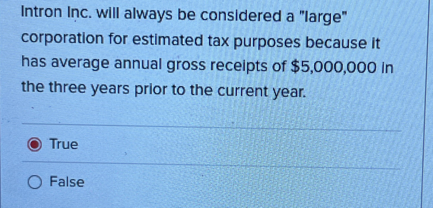 Intron Inc. will always be considered a "large"