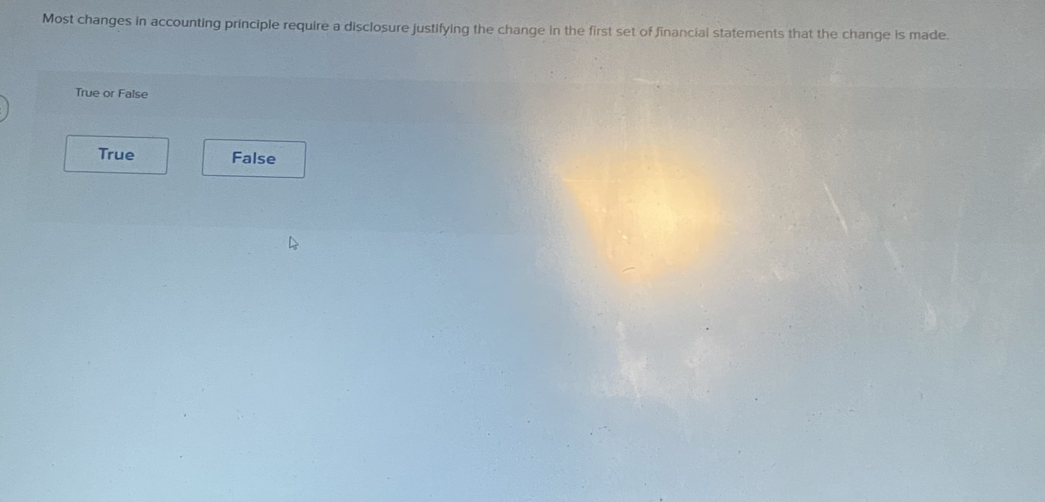 Most changes in accounting principle require a