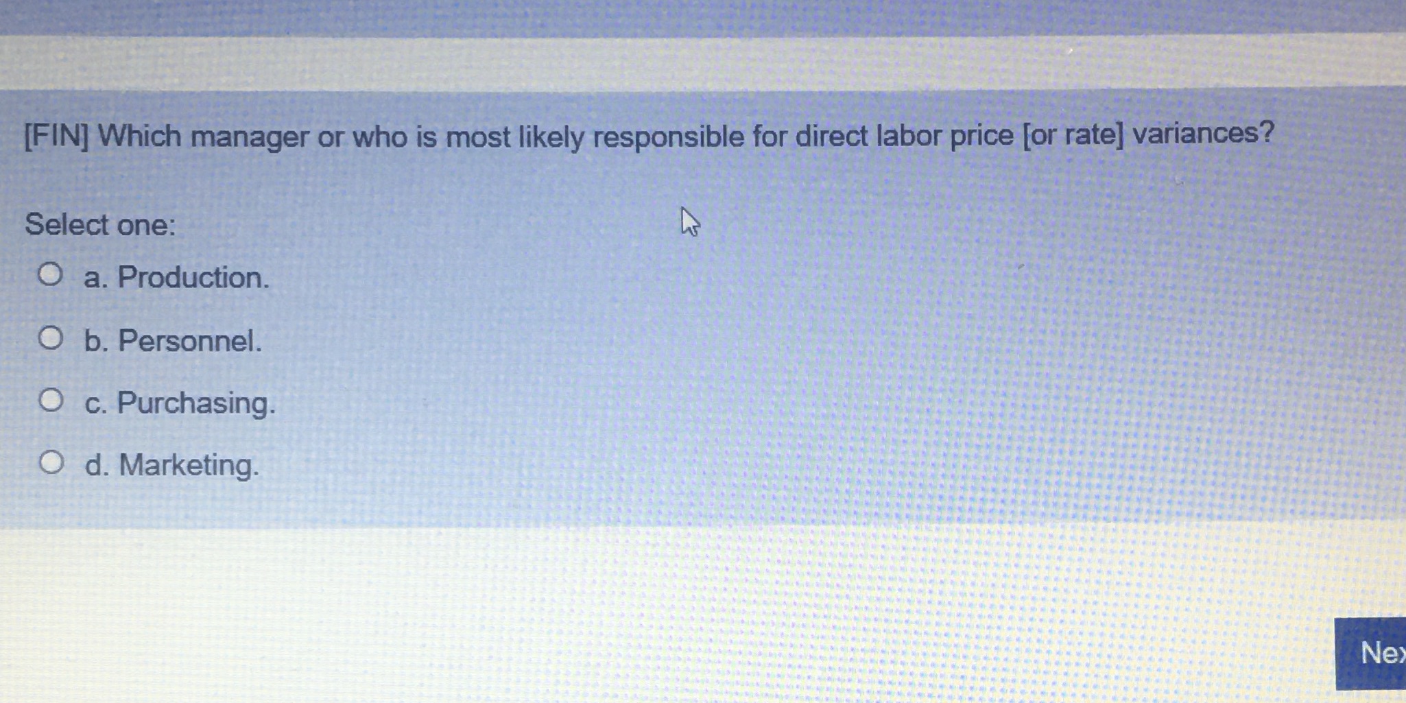 Help [FIN] Which manager or who is most likely