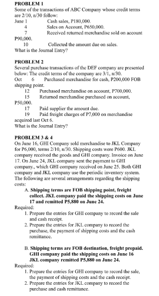 Please answer in excel format PROBLEM 1 Some of