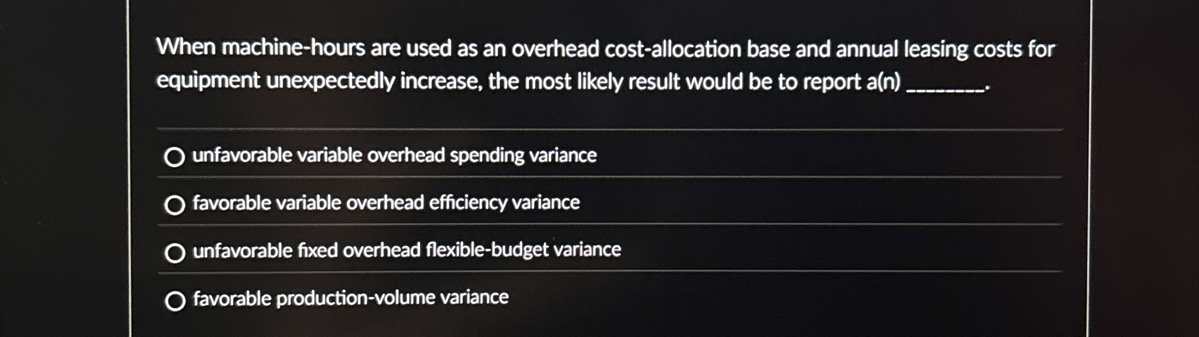 When machine - hours are used as an overhead cost