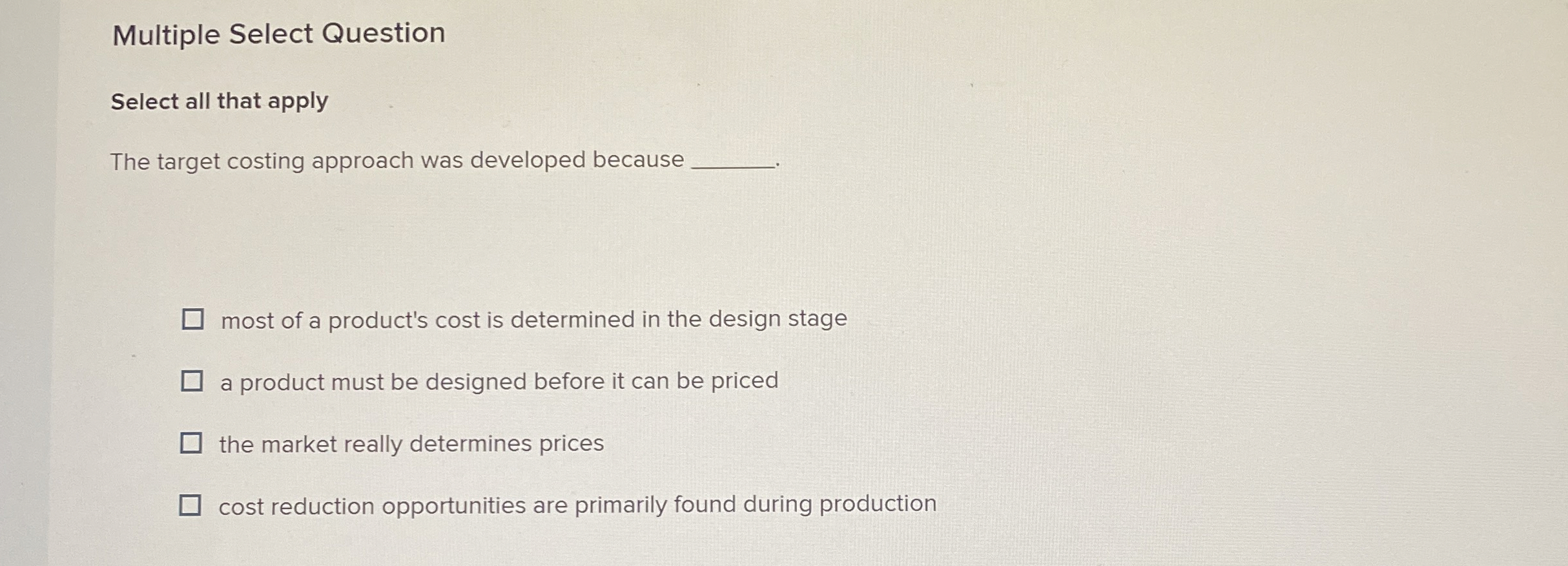 Multiple Select Question Select all that apply