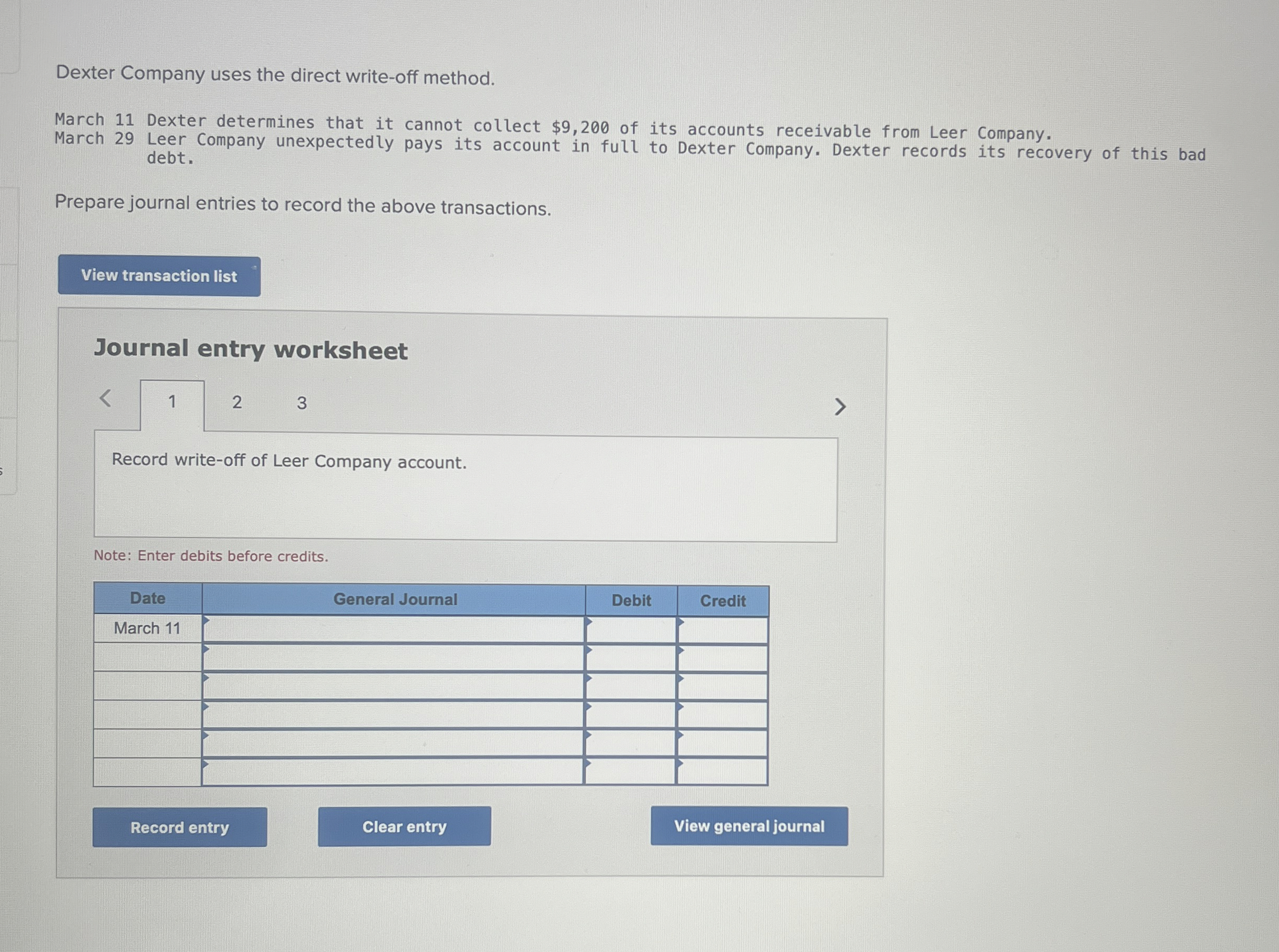 Dexter Company uses the direct write - off