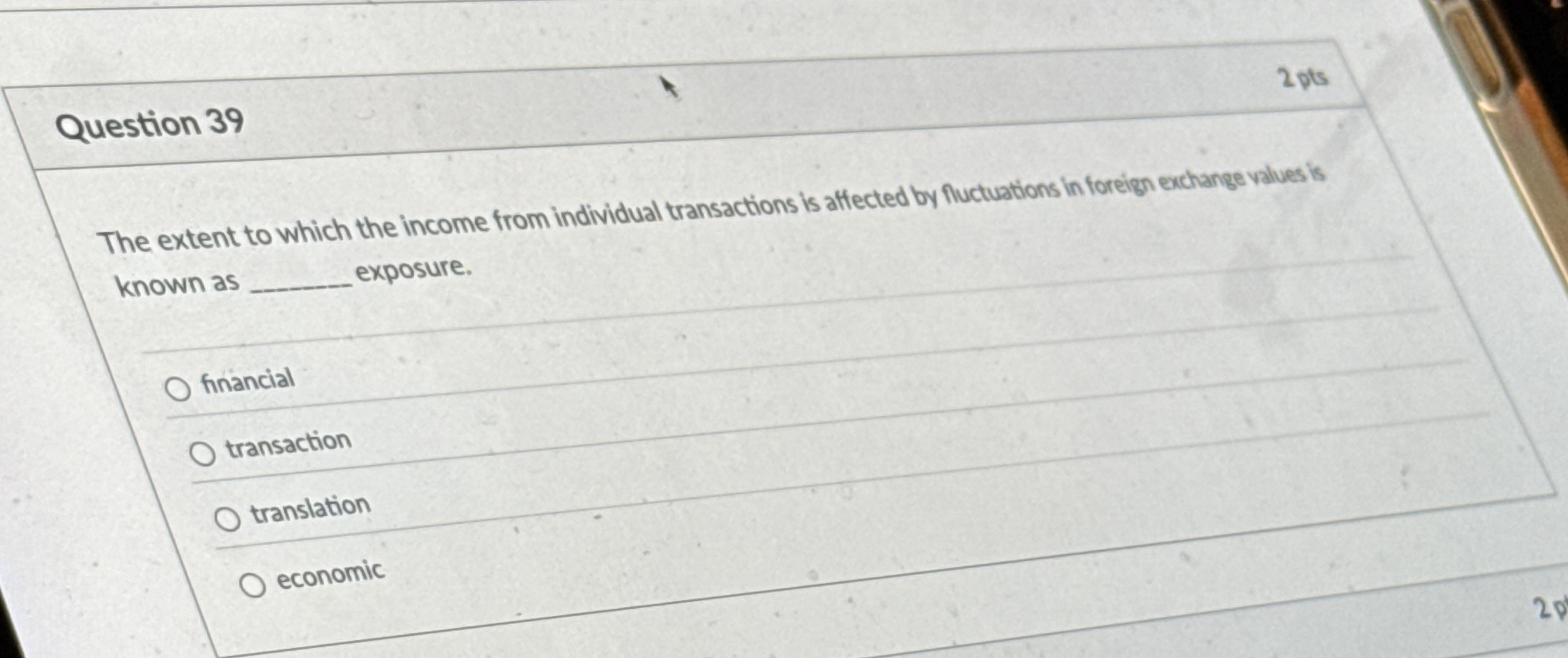 Question 3 9 2 0 t s The extent to which the