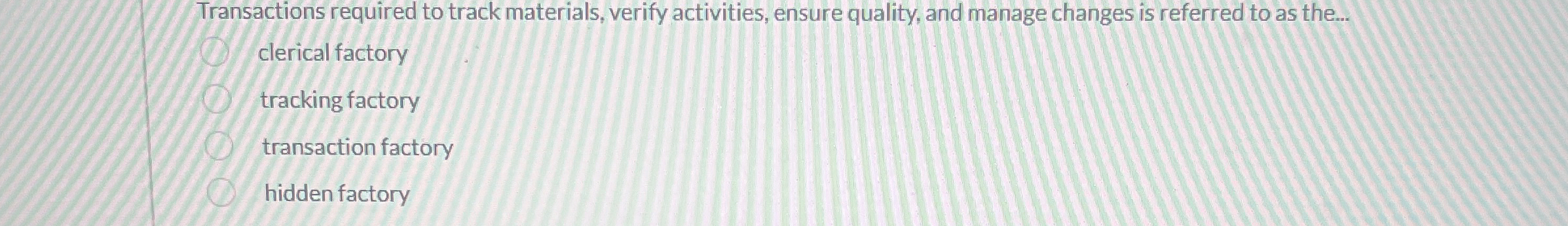 Transactions required to track materials, verify