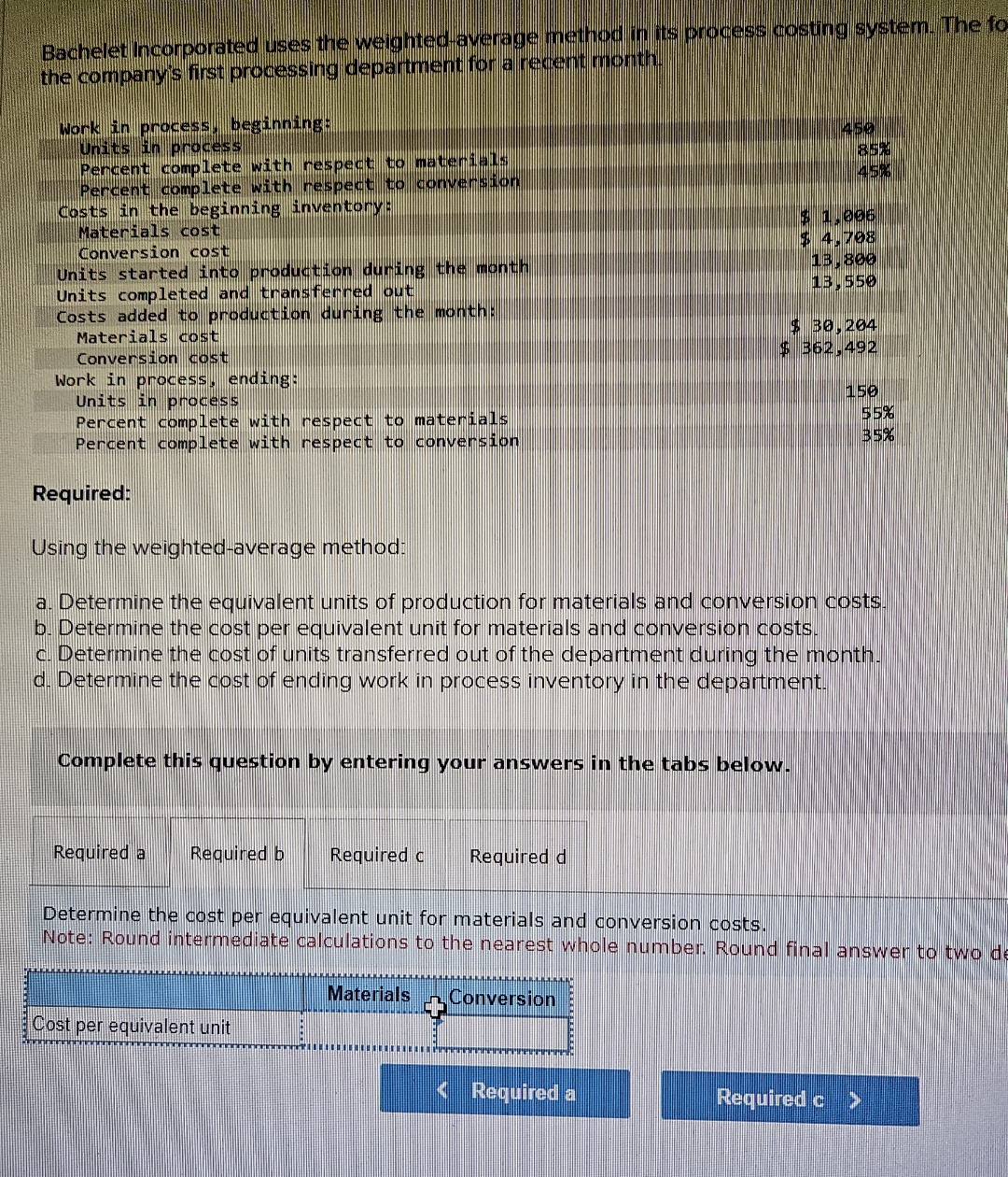 Bachelet Incorporated uses the weighted - average