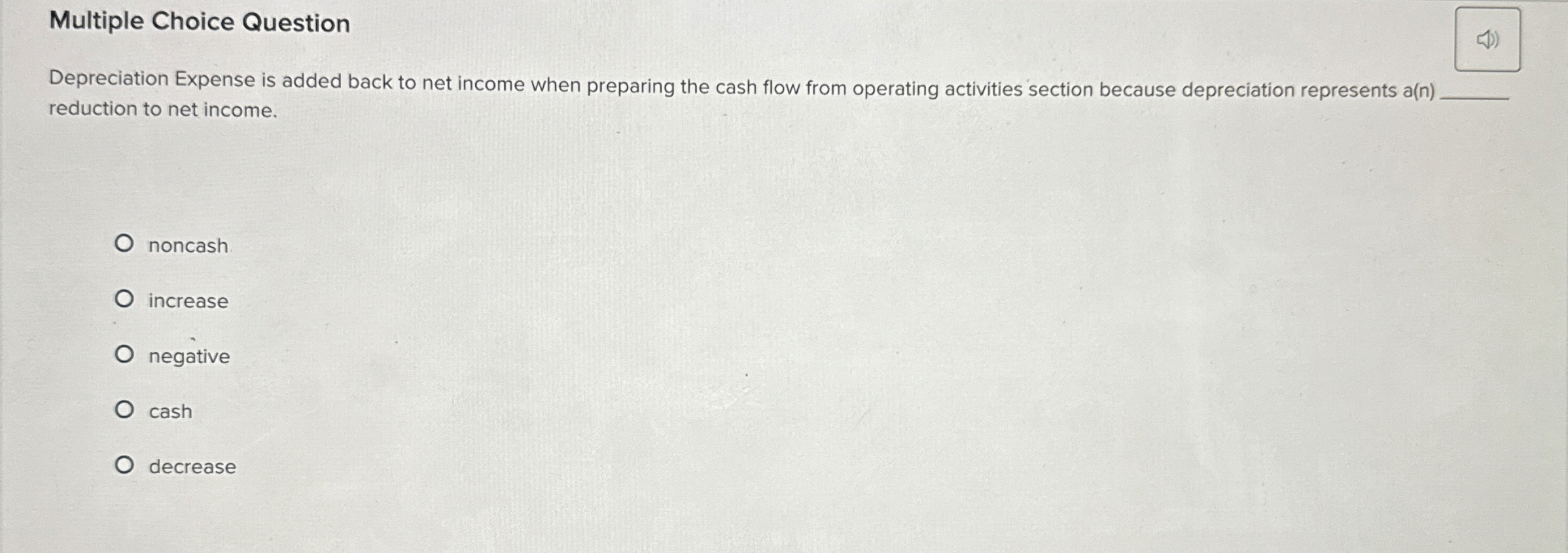 Multiple Choice Question Depreciation Expense is