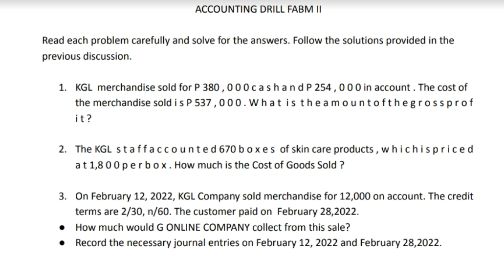 ACCOUNTING DRILL FABM II Read each problem