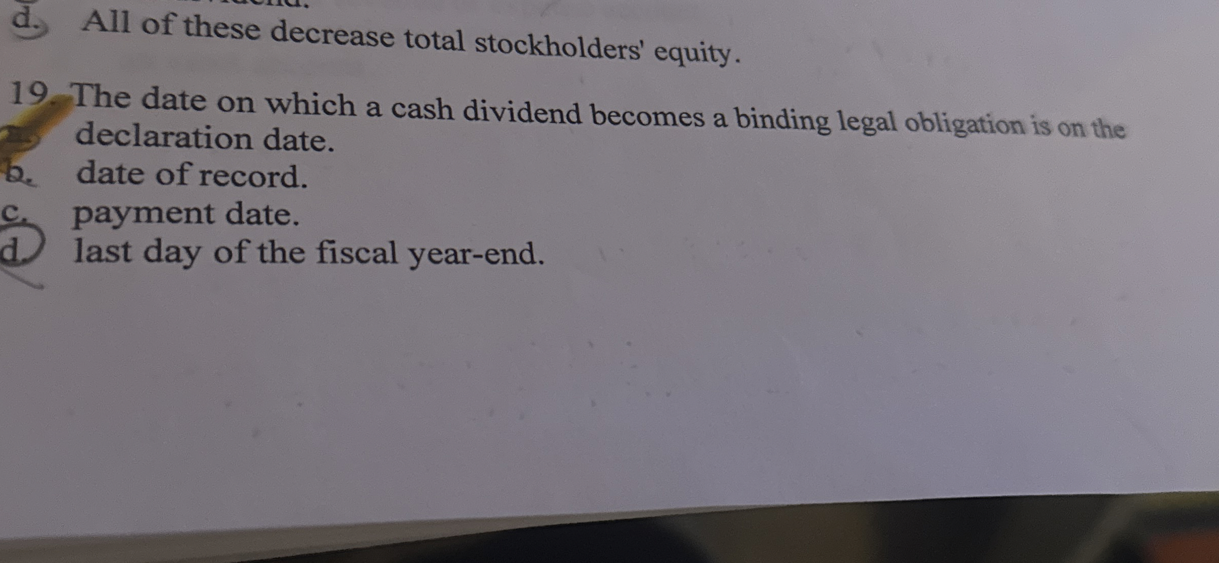 d . All of these decrease total stockholders'