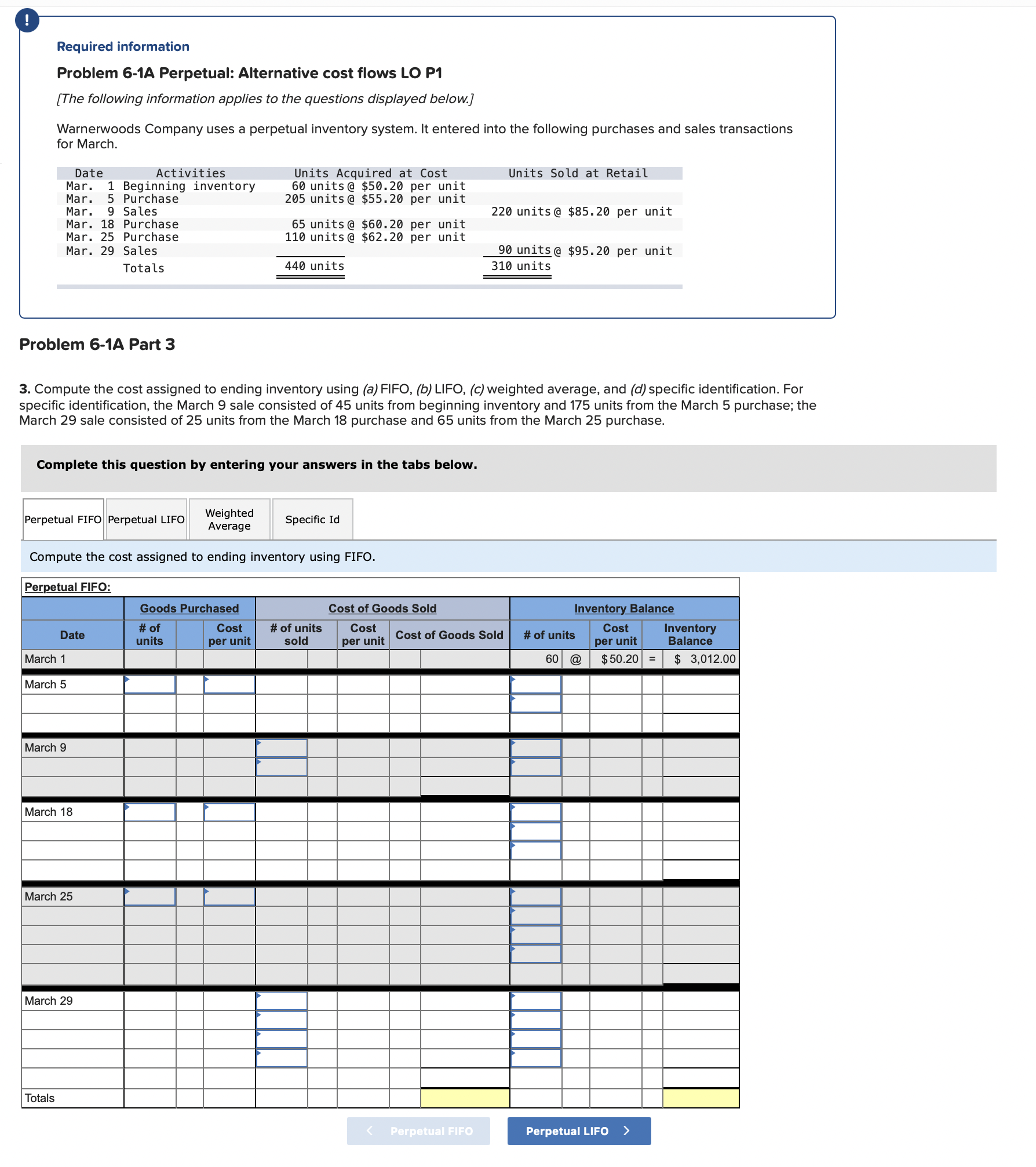 Required information Problem 6-1A Perpetual: