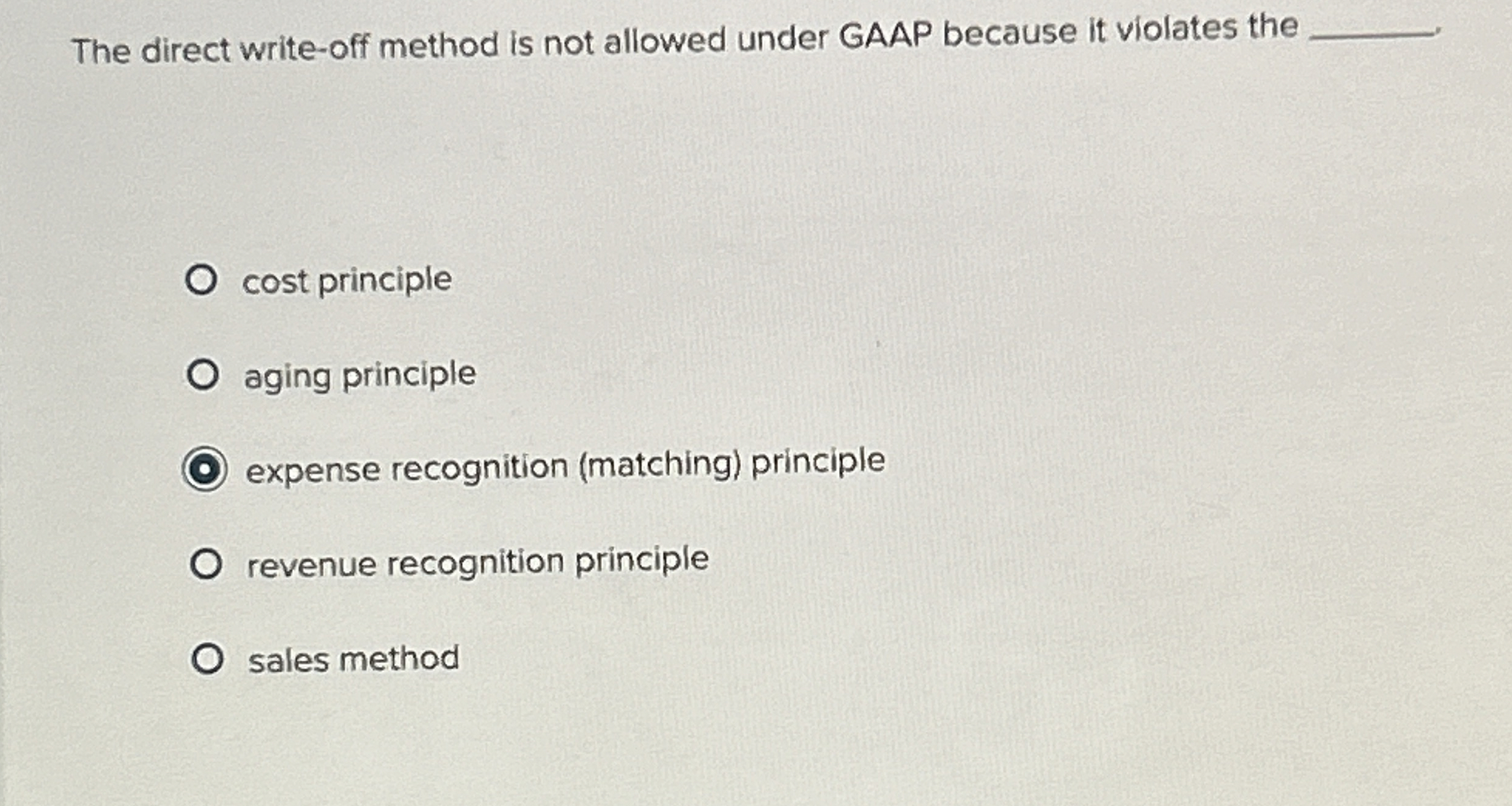 The direct write - off method is not allowed