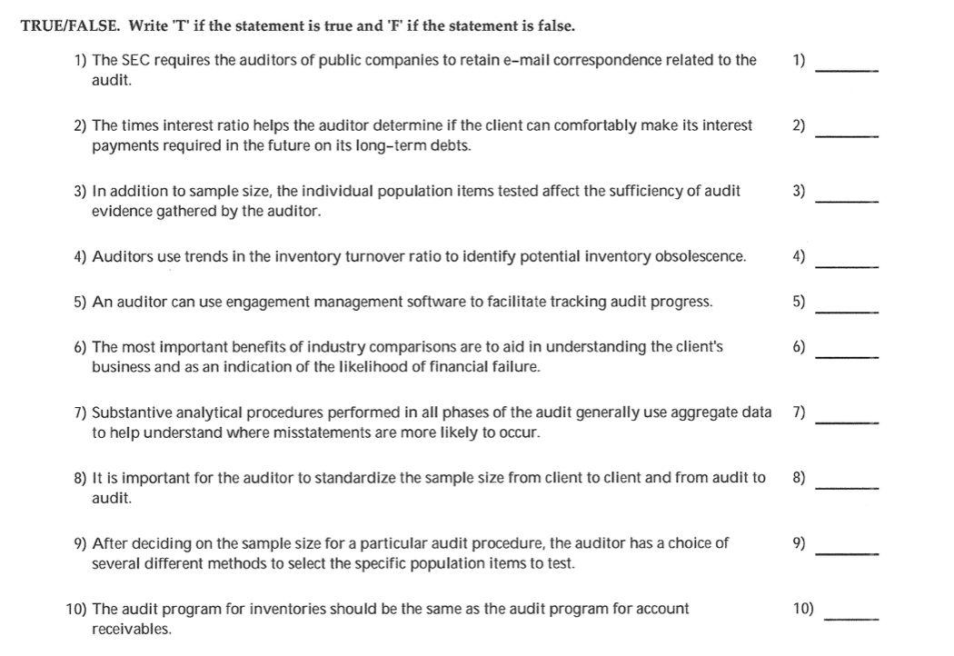 TRUE/FALSE. Write 'T' if the statement