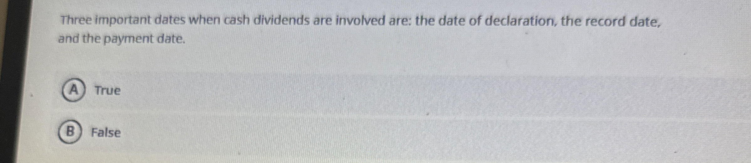 Three important dates when cash dividends are