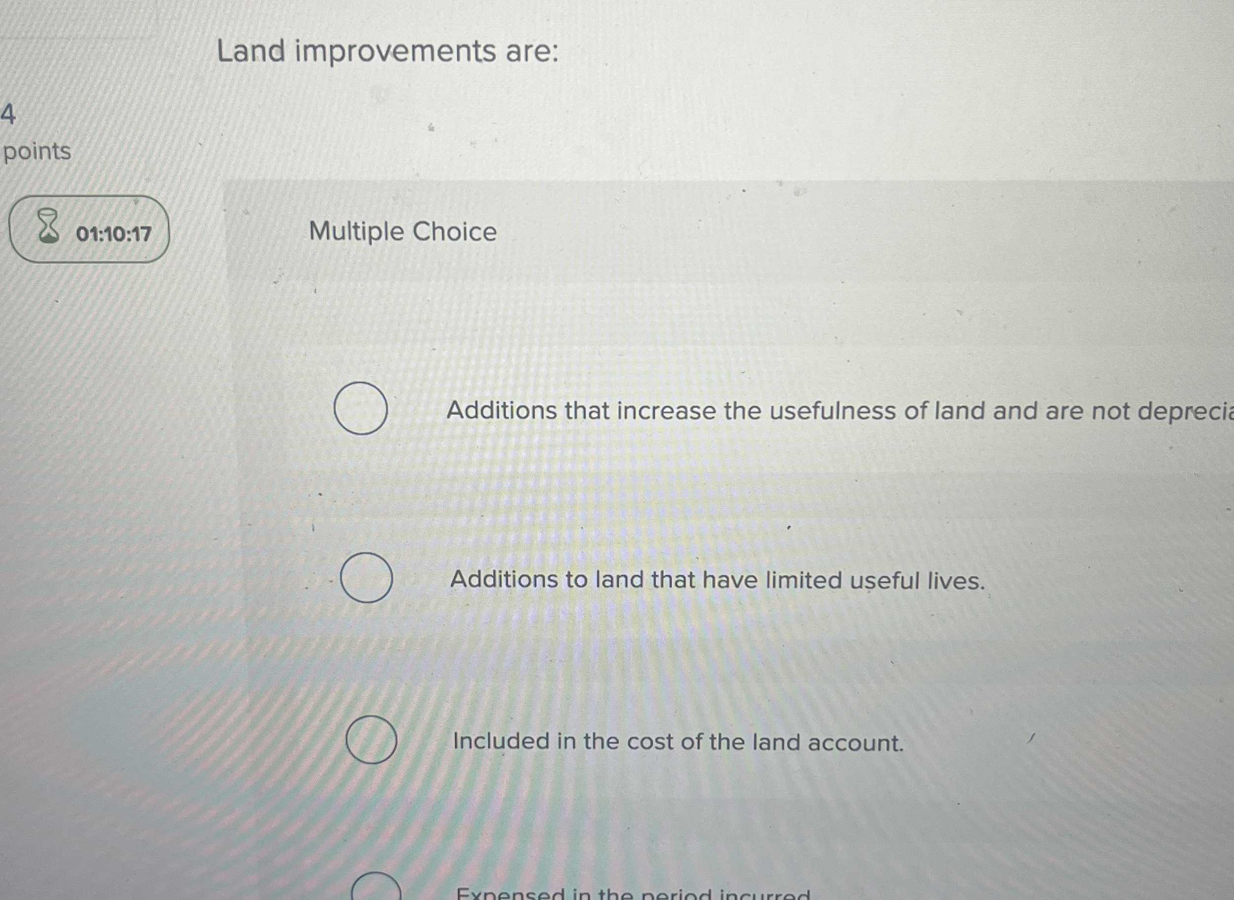 Land improvements are: 4 points Multiple Choice