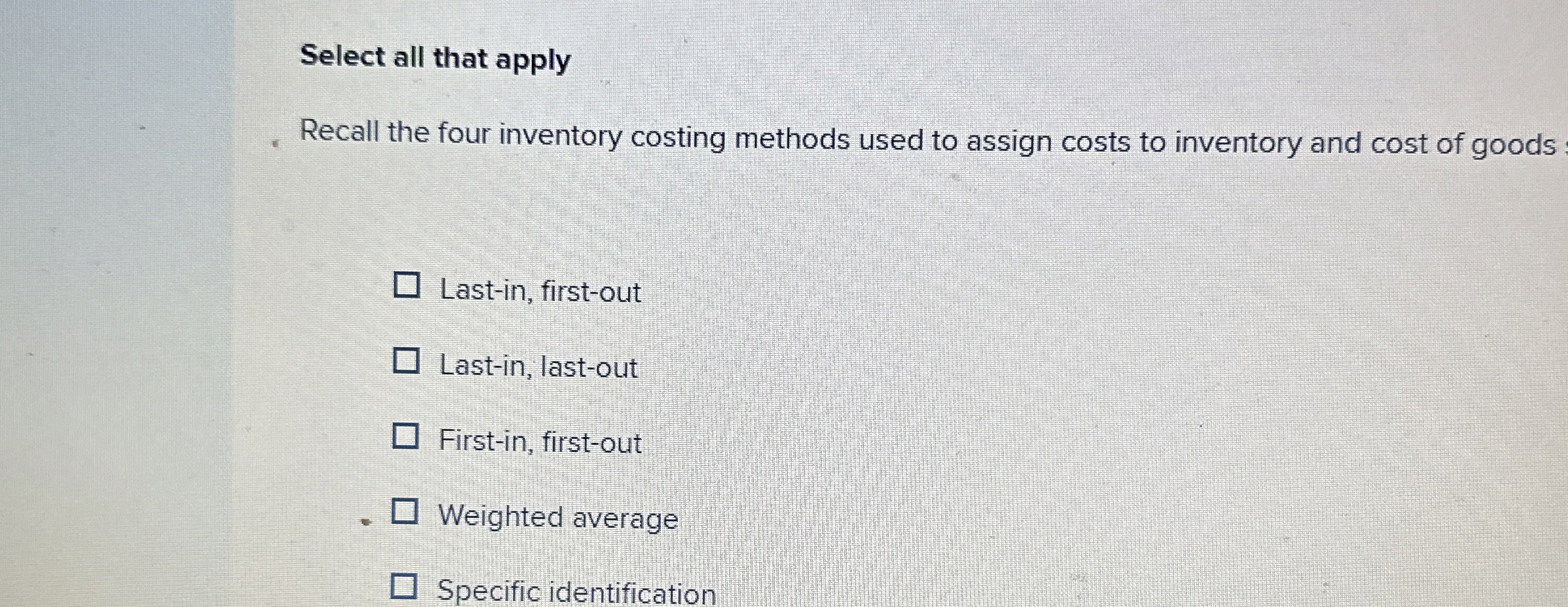 Select all that apply Recall the four inventory