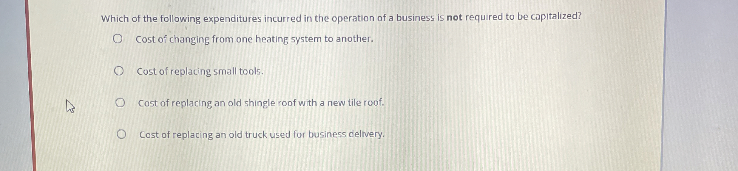 Which of the following expenditures incurred in