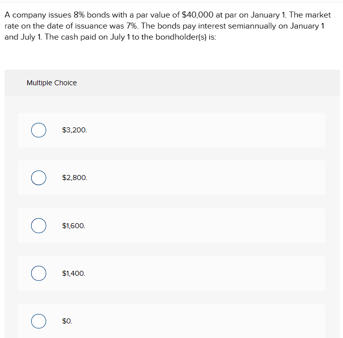 A company issues \ ( 8 \ % \ ) bonds with a par