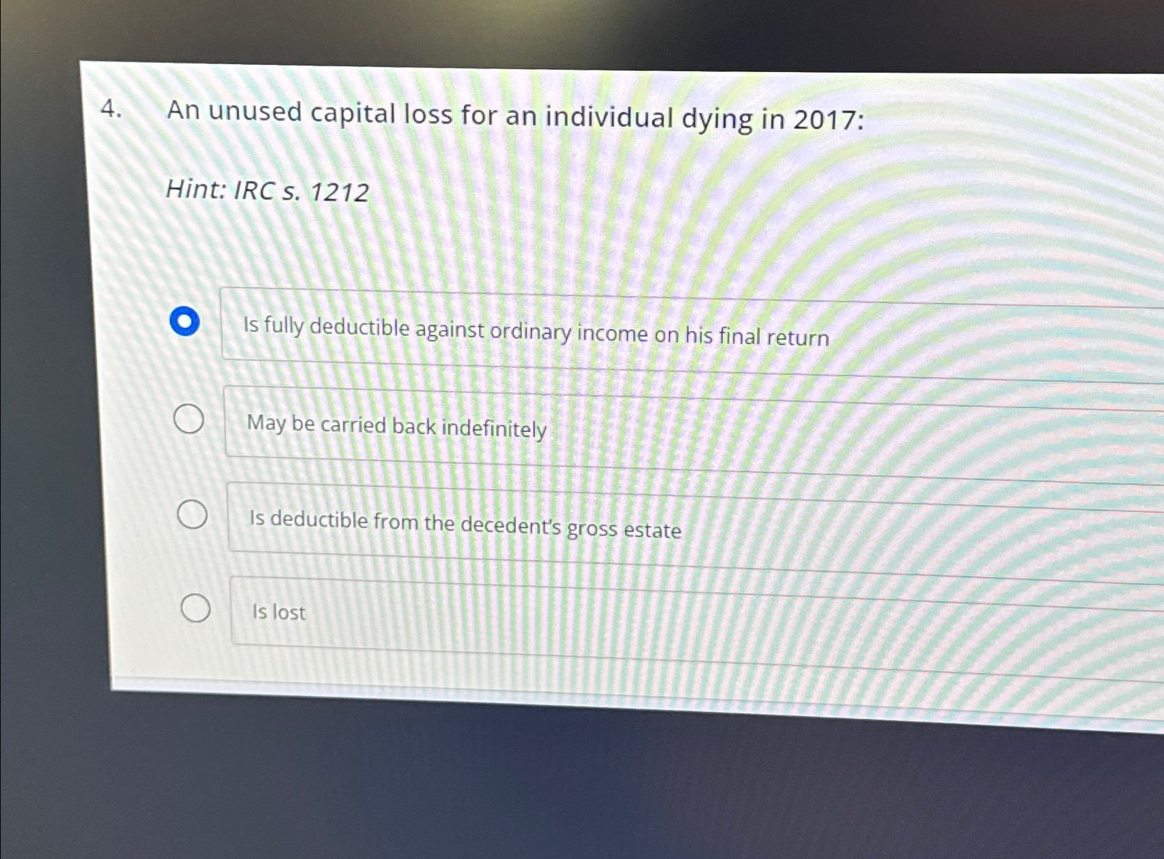 An unused capital loss for an individual dying in