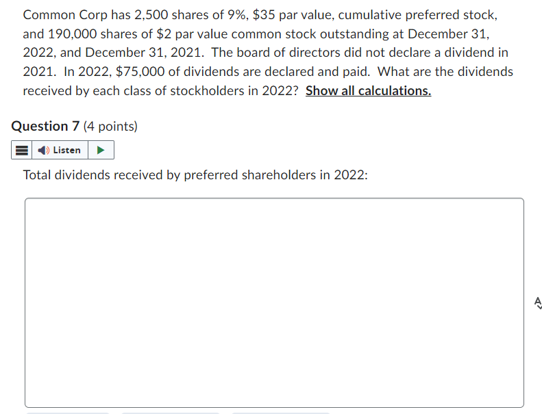 Common Corp has 2,500 shares of 9%, $35 par