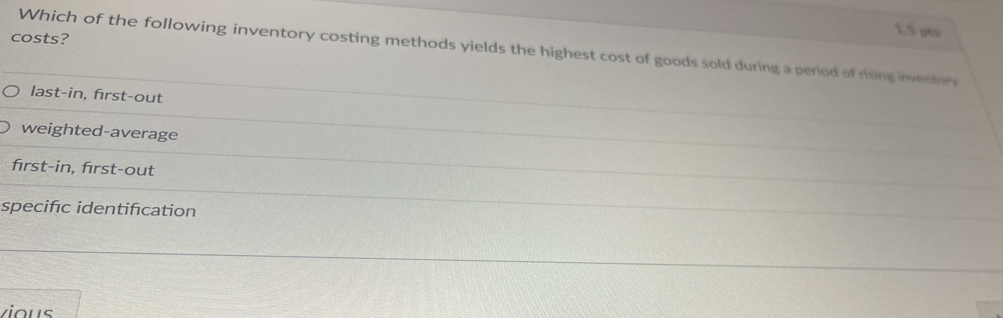 Which of the following inventory costing methods