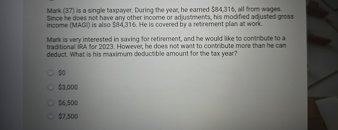Mark ( 3 7 ) is a single taxpayer. During the