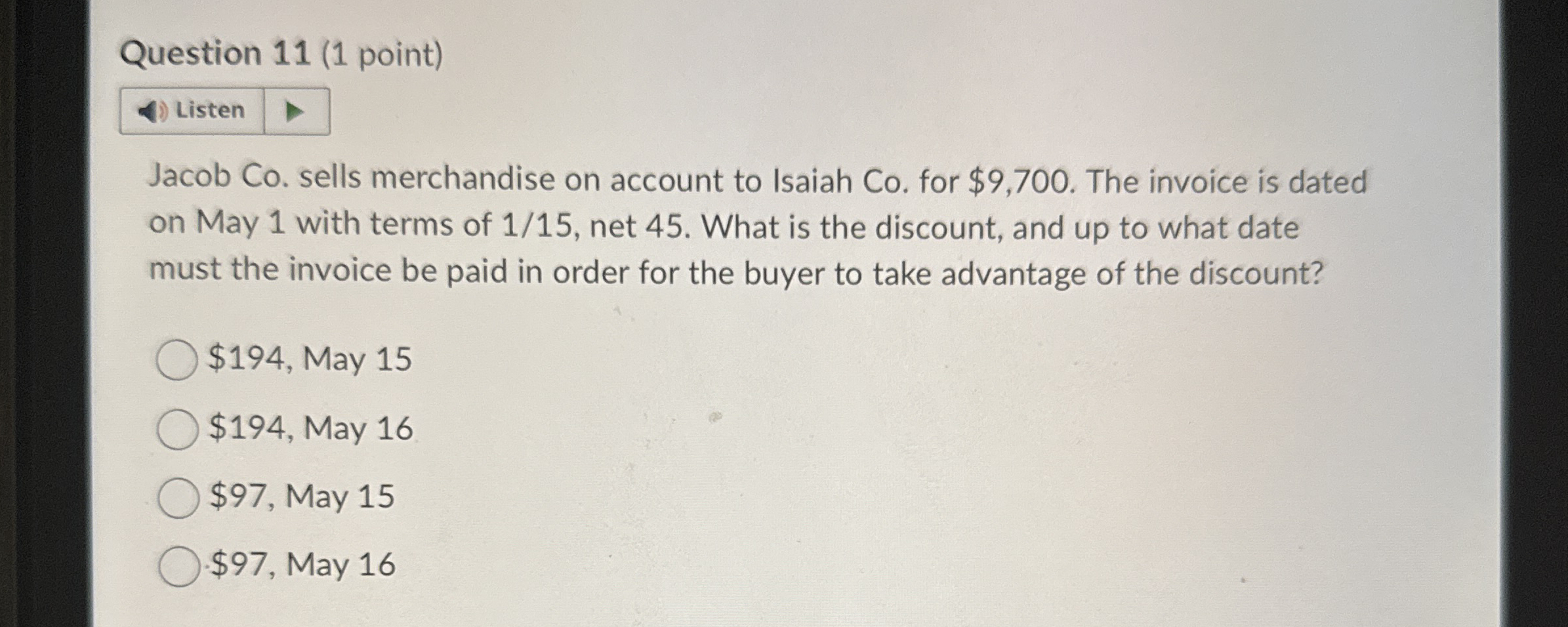 Question 1 1 ( 1 point ) Listen Jacob Co . sells