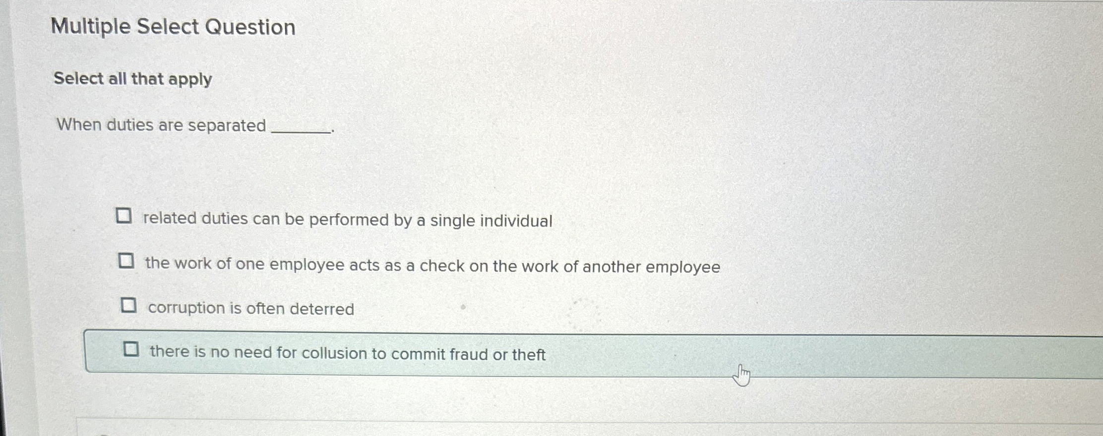Multiple Select Question Select all that apply