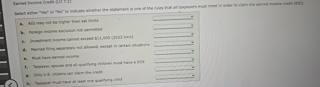 Earned Income Credit ( LO 7 . 2 ) Select either