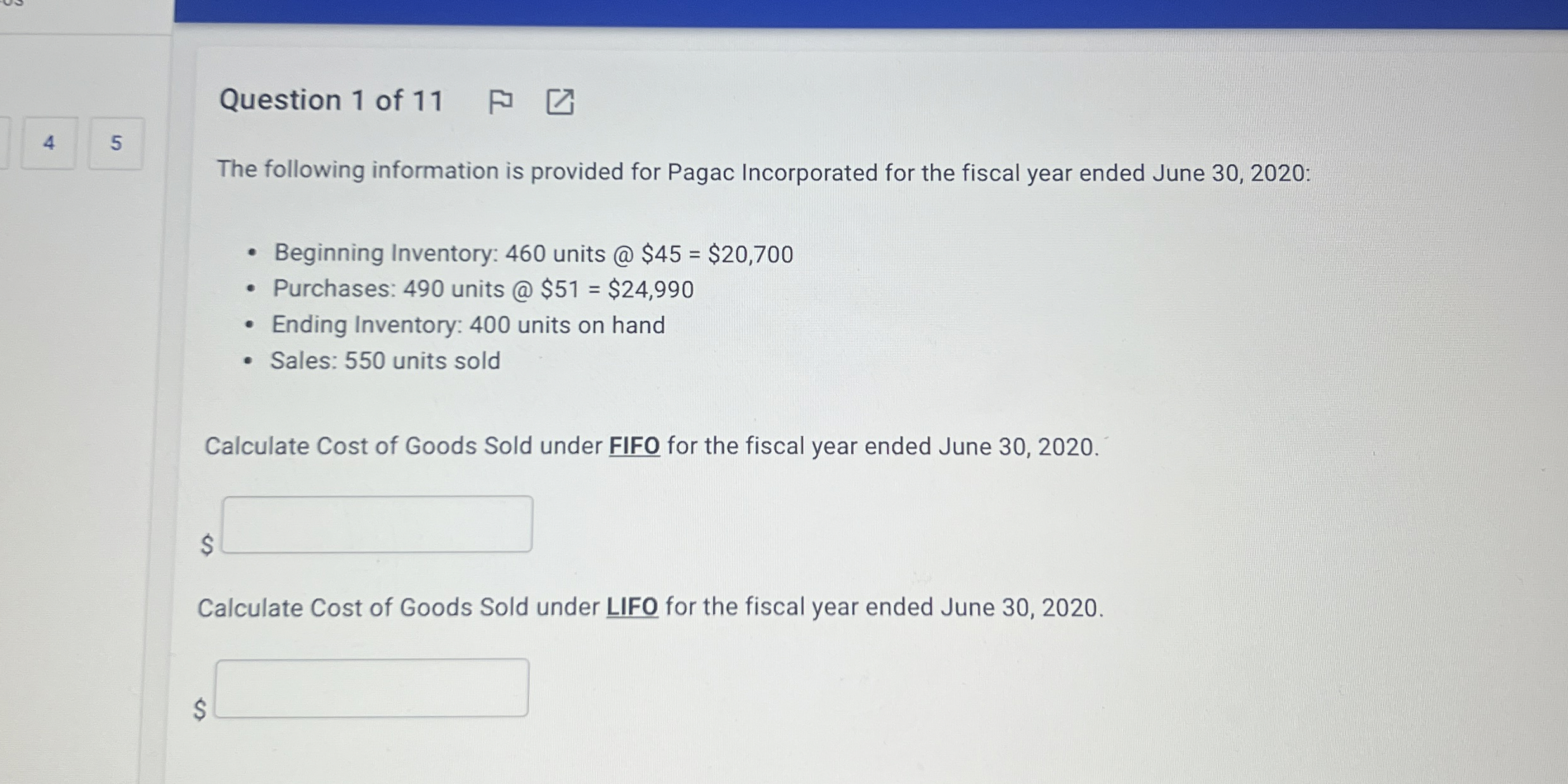 Question 1 of 1 1 4 5 The following information