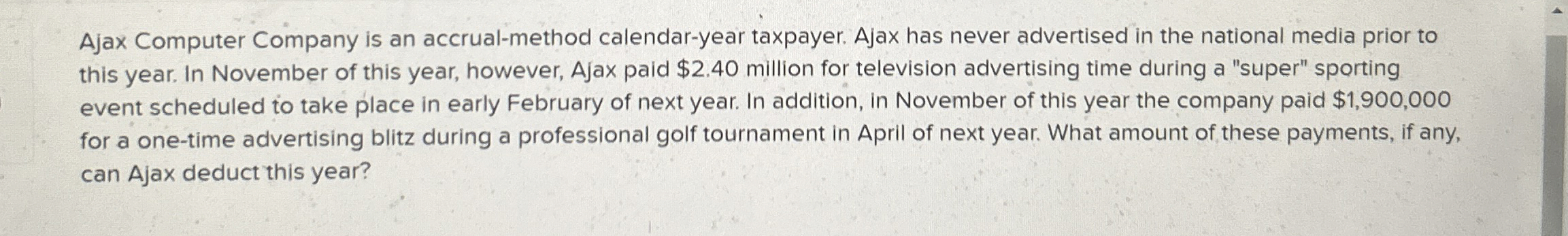 Ajax Computer Company is an accrual - method