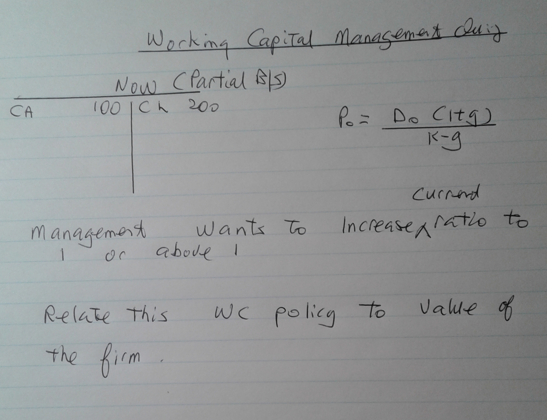 Homework help. Working Capital Management duing