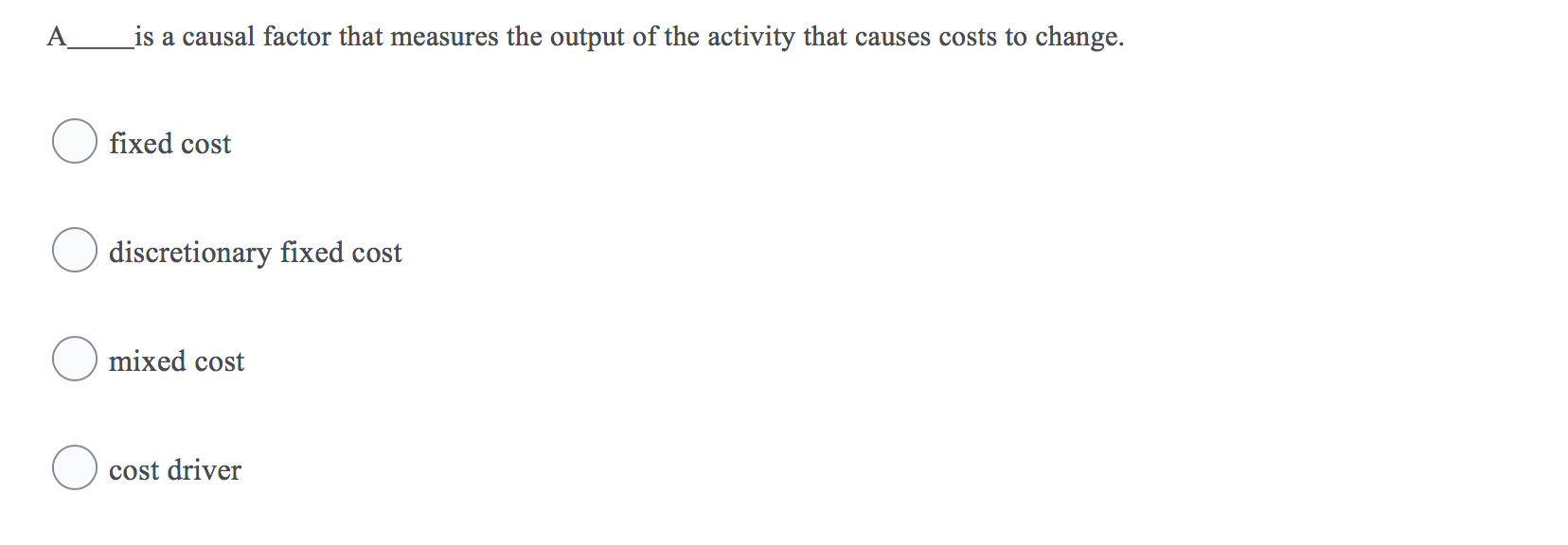 please help A is a causal factor that measures